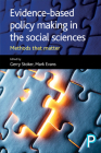 Evidence-based Policy Making in the Social Sciences: Methods that Matter Cover Image