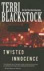 Twisted Innocence (Moonlighters #3) By Terri Blackstock Cover Image