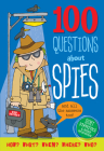100 Questions About... Spies By Peter Pauper Press Inc (Created by) Cover Image