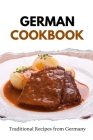 German Cookbook: Traditional Recipes from Germany Cover Image