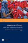 Migration and Poverty: Towards Better Opportunities for the Poor By Edmundo Murrugarra (Editor), Jennica Larrison (Editor), Marcin Sasin (Editor) Cover Image