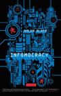 Infomocracy: Book One of the Centenal Cycle Cover Image