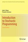 Introduction to Stochastic Programming Cover Image