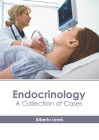 Endocrinology: A Collection of Cases Cover Image
