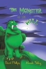 The Monster on the Hill By David Phillips (Joint Author), Samantha Phillips (Joint Author), Mariah Sibley (Illustrator) Cover Image