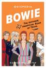 Bowie Quizpedia: The Ultimate Unofficial Book of Trivia Cover Image