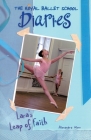 Lara's Leap of Faith #2 (Royal Ballet School Diaries #2) By Alexandra Moss Cover Image