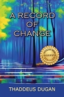 A Record Of Change Cover Image