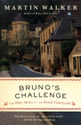 Bruno's Challenge: And Other Stories of the French Countryside (Bruno, Chief of Police Series) Cover Image