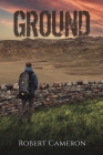 Ground By Robert Cameron Cover Image