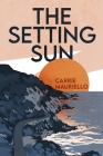 The Setting Sun By Carrie Mauriello Cover Image