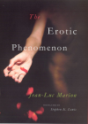 The Erotic Phenomenon By Jean-Luc Marion, Stephen E. Lewis (Translated by) Cover Image