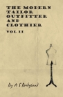 The Modern Tailor Outfitter and Clothier - Vol II Cover Image