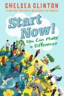 Start Now!: You Can Make a Difference Cover Image