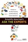 Scientific American's Ask the Experts: Answers to The Most Puzzling and Mind-Blowing Science Questions By Editors of Scientific American Cover Image