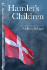 Hamlet's Children By Richard Kluger Cover Image