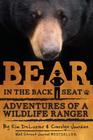 Bear in the Back Seat: Adventures of a Wildlife Ranger in the Great Smoky Mountains National Park Cover Image
