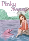 Pinky Swear By Diane Wright Forti, Maryana Kachmar (Illustrator) Cover Image