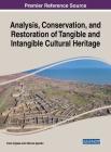 Analysis, Conservation, and Restoration of Tangible and Intangible Cultural Heritage By Carlo Inglese (Editor), Alfonso Ippolito (Editor) Cover Image