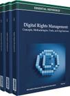 Digital Rights Management: Concepts, Methodologies, Tools, and Applications (3 Vols.) Cover Image