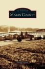 Marin County By Branwell Fanning Cover Image