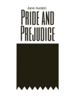 Pride and Prejudice by Jane Austen By Jane Austen Cover Image