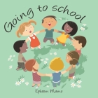 Going to School By Ephrem Mamo Cover Image
