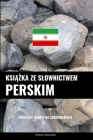 Książka ze slownictwem perskim: Podejście oparte na zagadnieniach Cover Image