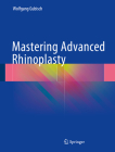 Mastering Advanced Rhinoplasty Cover Image