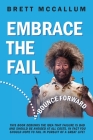 Embrace The Fail By Brett McCallum Cover Image