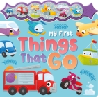 My First Things That Go: a Sparkly Sound Button Book By IglooBooks, Eva María Gey (Illustrator) Cover Image