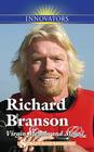 Richard Branson: Virgin Megabrand Mogul (Innovators) Cover Image