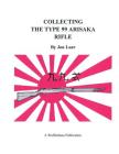 Collecting the Type 99 Arisaka Rifle Cover Image