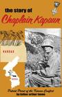 The Story of Chaplain Kapaun, Patriot Priest of the Korean Conflict: The Story of Chaplain Kapaun Cover Image