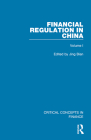 Financial Regulation in China By Jing Bian (Editor) Cover Image