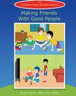 Making Friends With Good People Cover Image