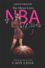 The Messy Lives of NBA Wives 3 Cover Image