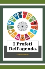 I Profeti Dell'agenda. By J. D. Nüremberg Cover Image
