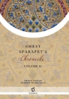 Smbat Sparapet's Chronicle: Volume 2 By Smbat Sparapet, Robert Bedrosian (Translator) Cover Image