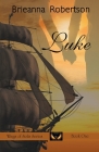 Luke: Wings of Solis: Book 1 By Brieanna Robertson Cover Image