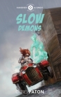 Slow Demons Cover Image