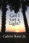 Can I Get a Light? Cover Image