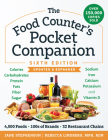 The Food Counter's Pocket Companion, Sixth Edition: Calories, Carbohydrates, Protein, Fats, Fiber, Sugar, Sodium, Iron, Calcium, Potassium, and Vitamin D-with 32 Restaurant Chains By Jane Stephenson, RDN, CDE, Rebecca Lindberg, MPH, RDN Cover Image