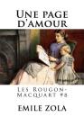 Une page d?amour: Les Rougon-Macquart #8 By Hollybooks (Editor), Emile Zola Cover Image