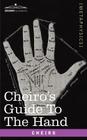 Cheiro's Guide to the Hand By Cheiro Cover Image
