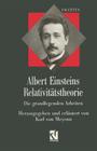 Albert Einsteins Relativitätstheorie: Die Grundlegenden Arbeiten (Facetten) By Albert Einstein, Meyenn Cover Image