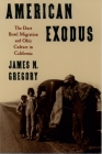 American Exodus: The Dust Bowl Migration and Okie Culture in California Cover Image