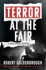 Terror at the Fair (The Snap Malek Mysteries) By Robert Goldsborough Cover Image