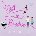 East in Paradise Lib/E By Tif Marcelo, Lola James (Read by), Gomez Pugh (Read by) Cover Image