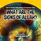 What Are The Signs Of Allah? By Emma Apple Cover Image